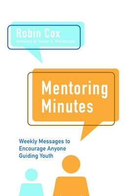 Mentoring Minutes by Cox, Robin
