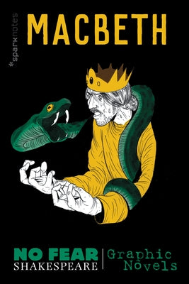 Macbeth (No Fear Shakespeare Graphic Novels), Volume 2 by Sparknotes