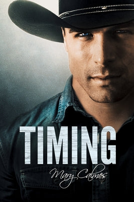 Timing by Calmes, Mary
