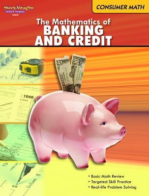 Consumer Math: Reproducible the Mathematics of Banking & Credit by Sv, Sv