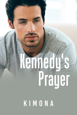 Kennedy's Prayer by Kimona