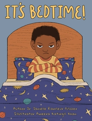 It's Bedtime! by Ramseur-Fischer, Danielle J.