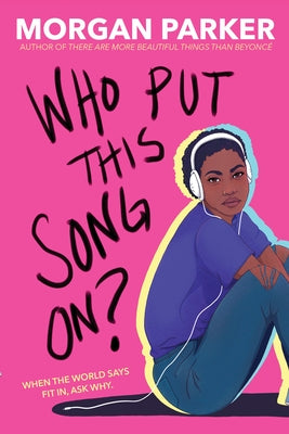 Who Put This Song On? by Parker, Morgan