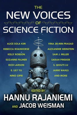 The New Voices of Science Fiction by Rajaniemi, Hannu