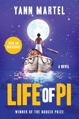 Life of Pi [Theater Tie-In] by Martel, Yann