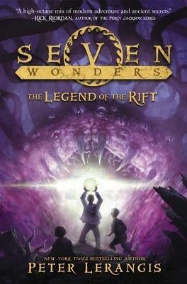 Seven Wonders Book 5: The Legend of the Rift by Lerangis, Peter
