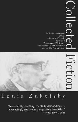 Collected Fiction by Zukofsky, Louis