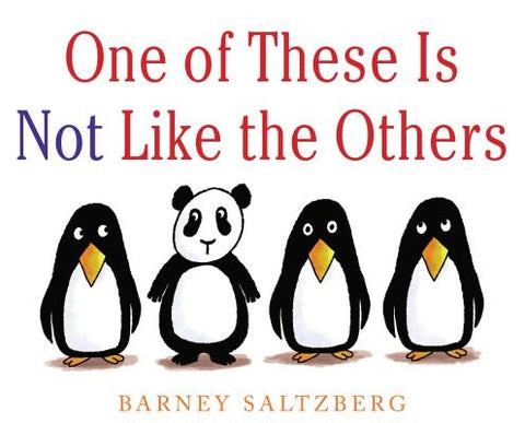 One of These Is Not Like the Others by Saltzberg, Barney