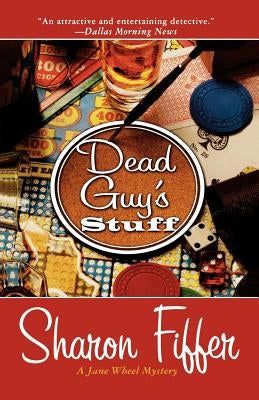 Dead Guy's Stuff: A Jane Wheel Mystery by Fiffer, Sharon Sloan