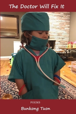The Doctor Will Fix It by Tuon, Bunkong