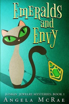 Emeralds and Envy by McRae, Angela
