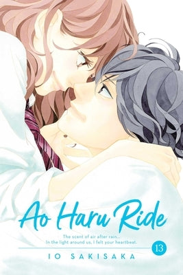 Ao Haru Ride, Vol. 13, Volume 13 by Sakisaka, Io