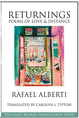 Returnings: Poems of Love and Distance by Alberti, Rafael