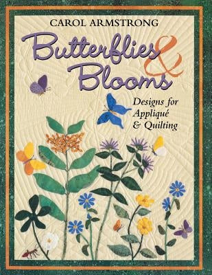 Butterflies & Blooms by Armstrong, Carol