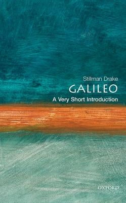 Galileo: A Very Short Introduction by Drake, Stillman