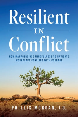 Resilient In Conflict by Morgan, Phillis