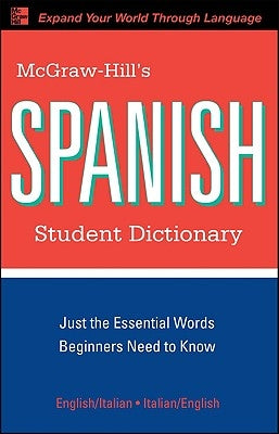 McGraw-Hill's Spanish Student Dictionary by Qualls, Regina M.