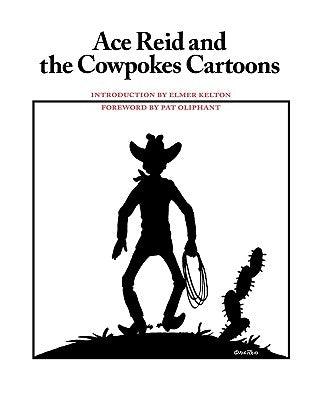 Ace Reid and the Cowpokes Cartoons by Reid, Ace