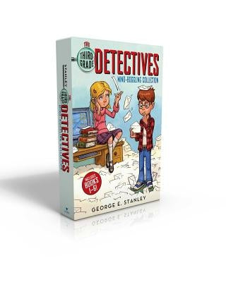 The Third-Grade Detectives Mind-Boggling Collection: The Clue of the Left-Handed Envelope; The Puzzle of the Pretty Pink Handkerchief; The Mystery of by Stanley, George E.