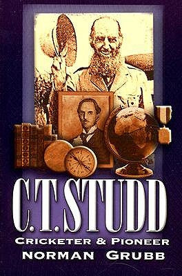 C.T. Studd by Grubb, Norman Percy