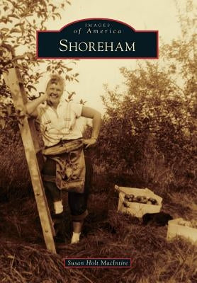 Shoreham by Macintire, Susan Holt
