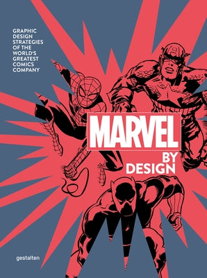 The Graphic Design of Marvel by Gestalten