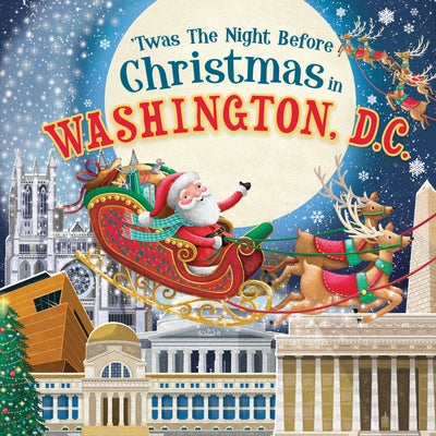 'Twas the Night Before Christmas in Washington, DC by Parry, Jo