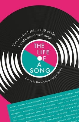 Life of a Song: Volumes 1 and 2 by Dalley, Jan