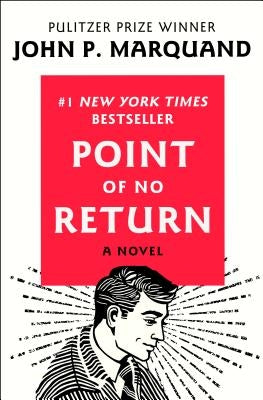 Point of No Return by Marquand, John P.