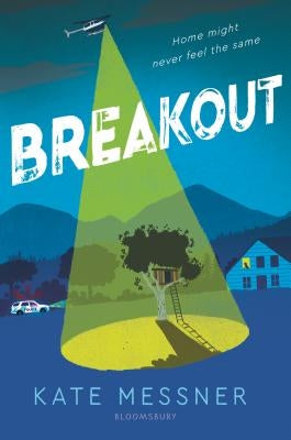 Breakout by Messner, Kate