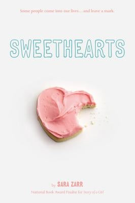 Sweethearts by Zarr, Sara