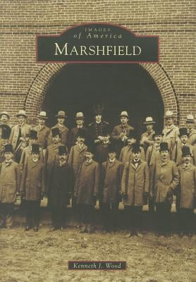 Marshfield by Wood, Kenneth J.