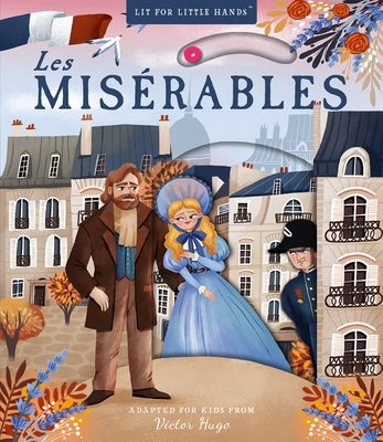 Lit for Little Hands: Les Misérables, Volume 7 by Jorden, Brooke