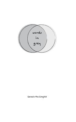 Words In Grey: Genesis the Greykid by McGee Jr, Russell Dean