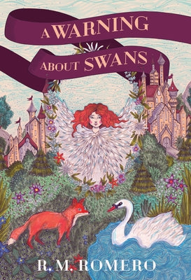 A Warning about Swans by Romero, R. M.