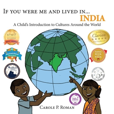 If You Were Me and Lived in...India: A Child's Introduction to Cultures Around the World by Roman, Carole P.