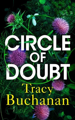 Circle of Doubt by Buchanan, Tracy