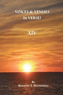 Voices and Venues in Verse: XIV by Hesterberg, Kenneth