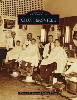 Guntersville by Snow, Whitney A.