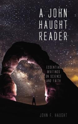 A John Haught Reader by Haught, John F.