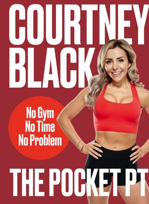 The Pocket PT by Black, Courtney