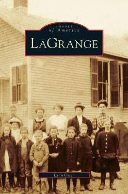 LaGrange by Owen, Lynn