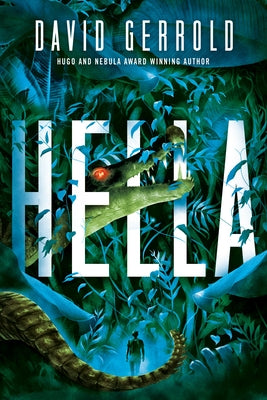 Hella by Gerrold, David