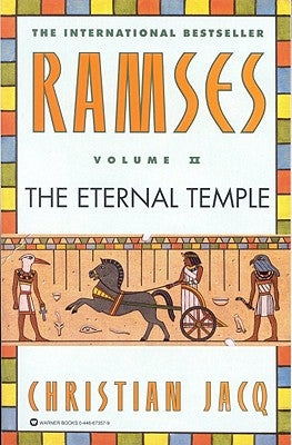 Ramses: The Eternal Temple - Volume II by Jacq, Christian