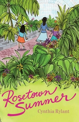 Rosetown Summer by Rylant, Cynthia