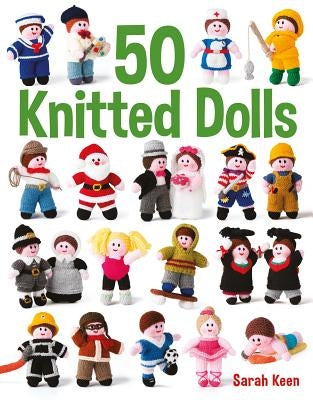 50 Knitted Dolls by Keen, Sarah