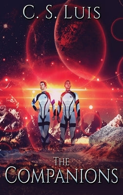 The Companions by Luis, C. S.