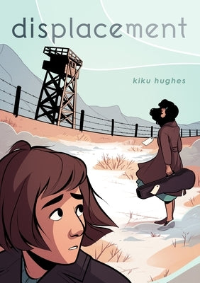 Displacement by Hughes, Kiku