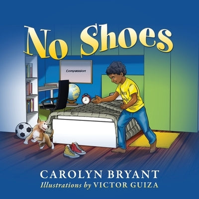 No Shoes by Bryant, Carolyn