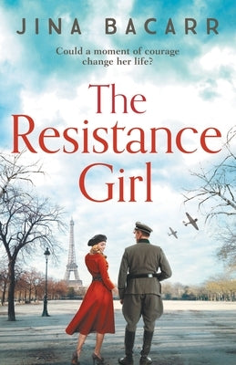 The Resistance Girl by Bacarr, Jina